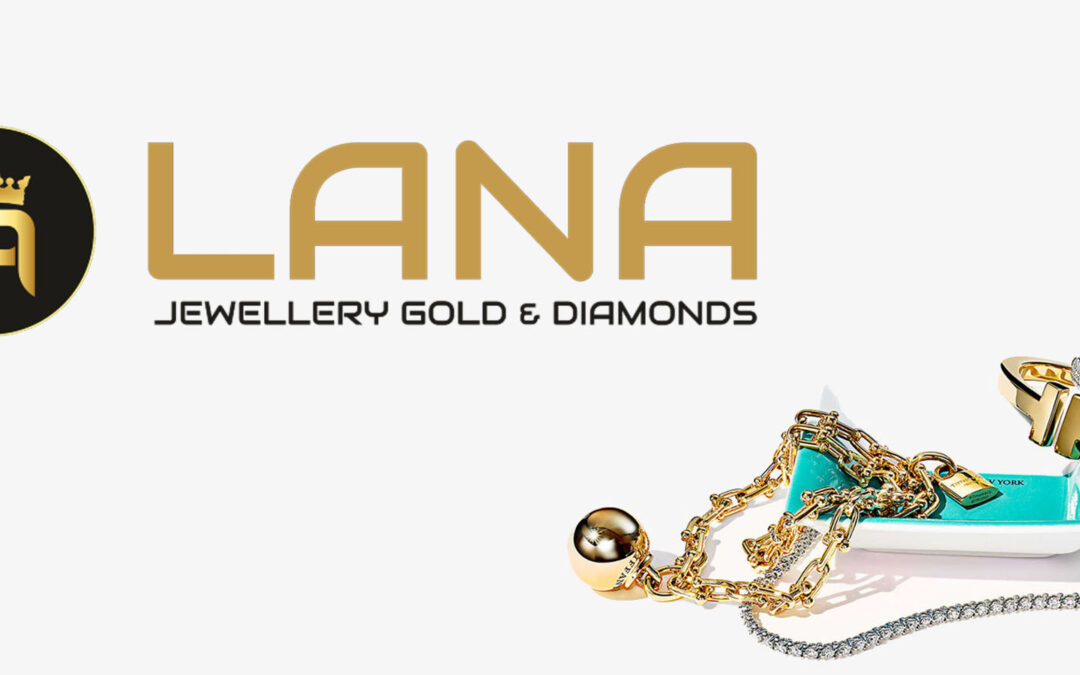 Lana Jewellers Gold & Diamonds